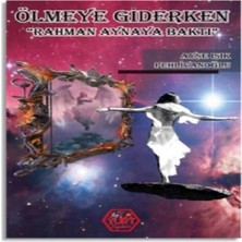 Feifei Ölmeye Giderken (Rahman Aynaya Baktı)