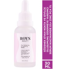 Roys Beauty Gözenek Siyah Nokta Ve Sivilce Oluşumunu Gidermeye Yardımcı Serum Niacinamide 5%+ Zinc Pca 1%