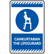 İsg Tabelam 25X35CM/DEKOTA/CAN Kurtaran The Lifegurard
