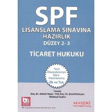 Spk Yeni Adıyla Spf Lisanslama Sınavına Hazırlık Düzey 2 - 3 Ticaret Hukuku (Kapak Değişebilir)