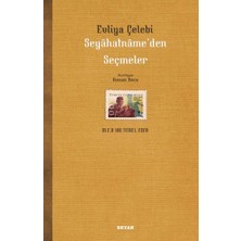 Seyahatname’den Seçmeler