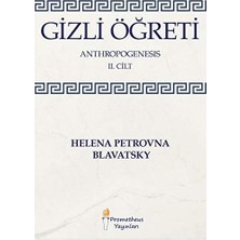 Gizli Öğreti - Anthropogenesis 2. Cilt