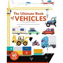 The Ultimate Book Of Vehicles: From Around The World: 1