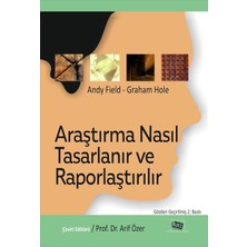 Araştırma Nasıl Tasarlanır ve Raporlaştırılır