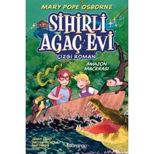 Sihirli Ağaç Evi - Çizgi Roman 6 - Amazon Macerası