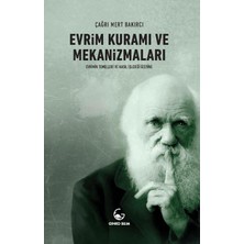 Evrim Kuramı ve Mekanizmaları: Evrimin Temelleri ve Nasıl Işlediği Üzerine