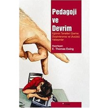 Pedagoji ve Devrim: Eğitimin Temelleri Üzerine Disiplinlerarası ve Ulusüstü Yaklaşımlar
