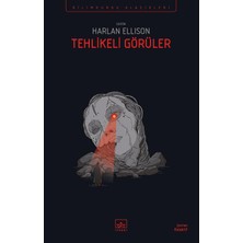 Tehlikeli Görüler