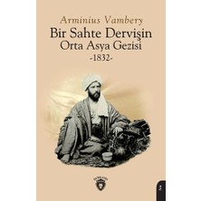 Bir Sahte Dervişin Orta Asya Gezisi 1832
