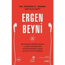 Ergen Beyni: Bir Nörobilimciden Ergen ve Genç Erişkinlerin Yetiştirilmesine Ilişkin Hayatta Kalma Rehberi