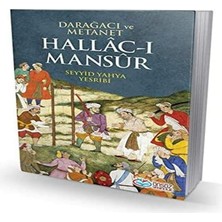 Hallac-I Mansur: Darağacı ve Metanet