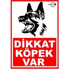 Dikkat Köpek Var Pvc Uyarı Levhası