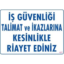 Verto Iş Güvenliği Talimat Uyarı Levhası 25X35 KOD:427