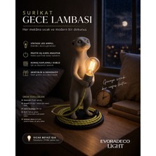 EVORADECO Dekoratif Surikat Masa Lambası – E14 Duy, Warm Led, Kumaş Kablo, Aç/kapa Anahtarlı (27 Cm)
