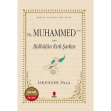 Hatıra Kutusu Hz. Muhammed (S.a.v.) Için Bülbülün Kırk Şarkısı (Numaralı Özel Basım)