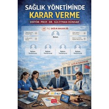 Nobel Bilimsel Eserler Sağlık Yönetiminde Karar Verme