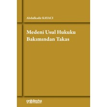 On İki Levha Yayınları Medeni Usul Hukuku Bakımından Takas