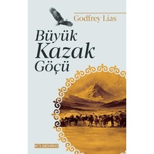 Bilgeoğuz Yayınları Büyük Kazak Göçü