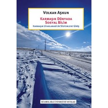 İstanbul Bilgi Üniversitesi Yayınları Karmaşık Dünyada Sosyal Bilim
