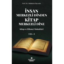 Süleymaniye Vakfı Yayınları Insan Merkezli Dinden Kitap Merkezli Dine - 2