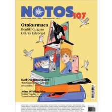 Notos Öykü Dergisi Notos Öykü Üç Aylık Edebiyat Dergisi Sayı: 107 Nisan - Haziran 2026