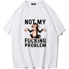Brz Collection Unisex Oversize Not My F*cking Problem T-Shirt (Beyaz)
