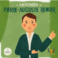 Uravas Store Merhaba Pierre-Auguste Renoir Sanatçıyla Ilk Buluşma