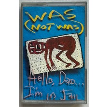 Yonca Plak Was (Not Was) Hello Dad.. I’m In Jail  Kaset