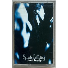 Raks Müzik Paul Brady Spirits Colliding  Kaset