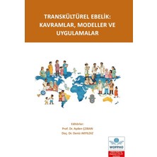 Transkültürel Ebelik: Kavramlar, Modeller ve Uygulamalar