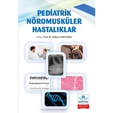 Pediatrik Nöromusküler Hastalıklar