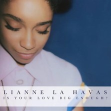 Warner Music Lıanne La Havas - Is Your Love Bıg Enough? - 1 Plak