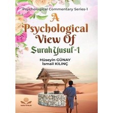 Harika Yayınları A Psychological Viev Of Surah Yusuf   Psychological Commentary Series 1