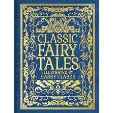 Arcturus Publishing Ltd Classic Fairy Tales