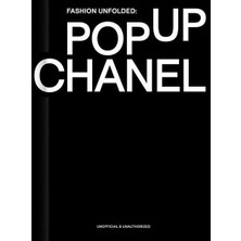 Fashion Unfolded Pop Up Chanel (Ciltli)