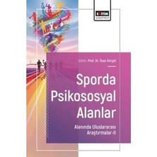 Eğitim Yayınevi Sporda Psikososyal Alanlar Alanında Uluslararası Araştırmalar 2