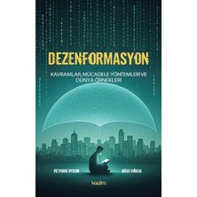 Kadim Dezenformasyon: Kavramlar, Mücadele Yöntemleri ve Dünya Örnekleri