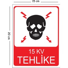 Mayeka Metal 15 Kv Tehlike 15X20 cm Uyarı Iş Güvenliği Levhası