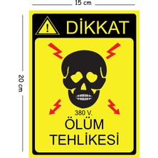 Mayeka Metal Dikkat  380 V Ölüm Tehlikesi 15X20 cm Uyarı Iş Güvenliği Levhası