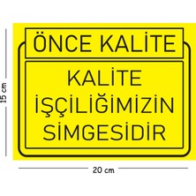 Mayeka Metal Kalite Işçiliğimizim Simgesidir 15X20 cm Uyarı Iş Güvenliği Levhası