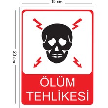 Mayeka Metal Ölüm Tehlikesi 15X20 cm Uyarı Iş Güvenliği Levhası