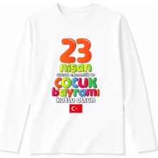 Efendioğlu Design Uzun Kollu Rengarenk 23 Nisan Kutlu Olsun Yazılı Bayraklı Çocuk Tişört