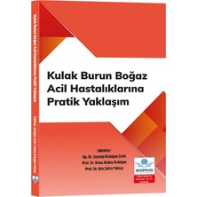 Ankara Nobel Tıp Kitabevi Kulak Burun Boğaz Acil Hastalıklarına Pratik Yaklaşım