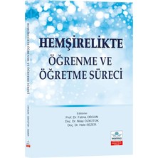 Ankara Nobel Tıp Kitabevi Hemşirelikte Öğrenme ve Öğretme Süreci