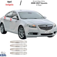 Ebal Oto Opel Insignia Krom Kapı Kolu 4 Kapı 2008-2017 Model Uyumlu P.Çelik