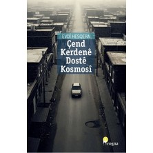 Roşna Yayınları Çend Kerdene Doste Kosmosi