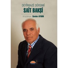 Roşna Yayınları Deyirbaze Dersimi Sait Bakşi