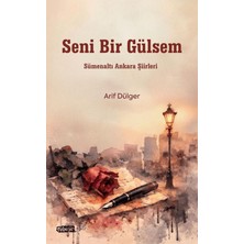 Tebeşir Yayınları Seni Bir Gülsem