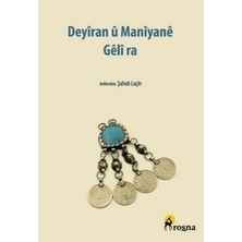 Roşna Yayınları Deyiran U Maniyane Geli Ra