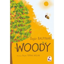 İndigo Çocuk Woody - Özgür Balpınar